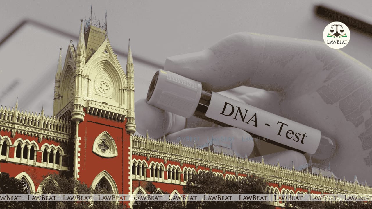 Right of Accused to Prove Non-Access to Victim by Way of Evidence : Calcutta HC Allows Paternity Test in Rape Case Right of Accused to Prove Non-Access to Victim by Way of Evidence : Calcutta HC Allows Paternity Test in Rape Case